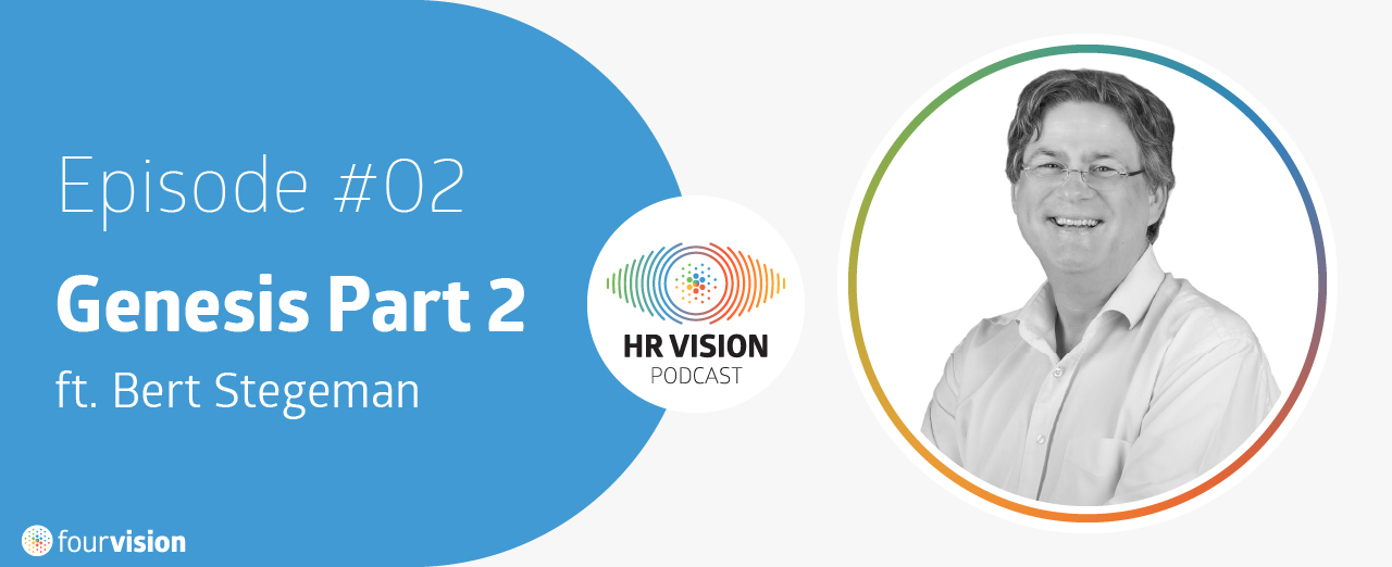 HR Vision Podcast Episode 2 ft. Bert Stegeman
