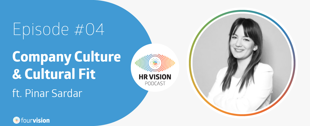 HR Vision Podcast Episode 4 ft. Pinar Sardar