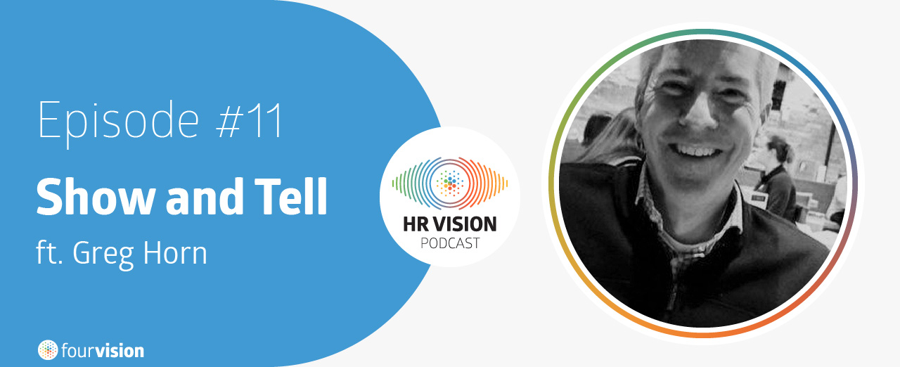 HR Vision Podcast Episode 11 ft. Greg Horn