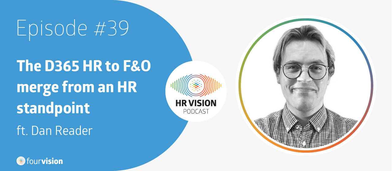 HR Vision Podcast Episode 39 ft. Dan Reader